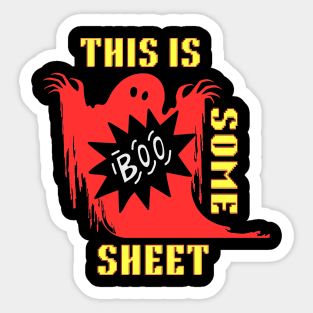 This is some boo sheet Sticker